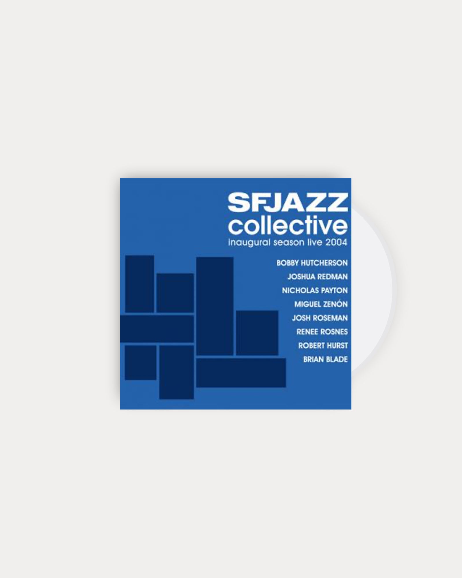 SFJAZZ COLLECTIVE CD: LIVE 2004 INAUGURAL CONCERT TOUR