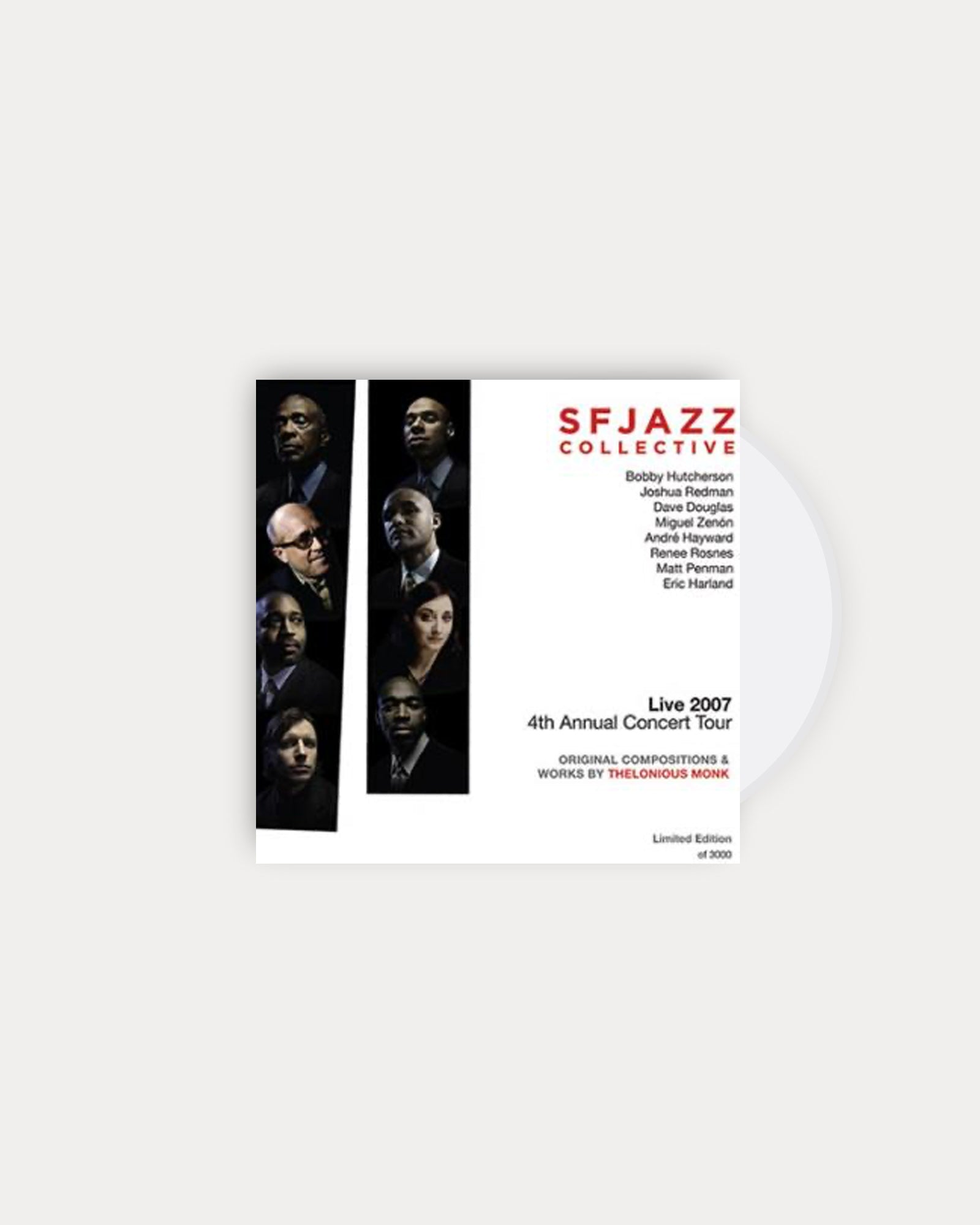 SFJAZZ COLLECTIVE CD: LIVE 2007 4TH ANNUAL CONCERT TOUR